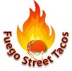Fuego Street Tacos - ORDER PICKUP AND DELIVERY